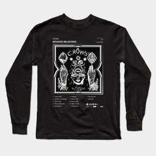Crows - Beware Believers Tracklist Album Long Sleeve T-Shirt